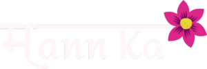 मann Ka